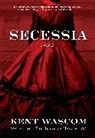 Kent Wascom, Wascom Kent - Secessia
