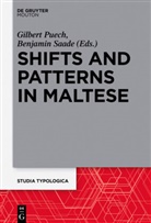 Gilber Puech, Gilbert Puech, Saade, Saade, Benjamin Saade - Shifts and Patterns in Maltese