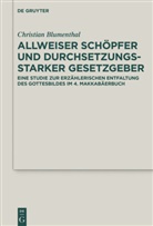 Christian Blumenthal - Allweiser Schöpfer und durchsetzungsstarker Gesetzgeber