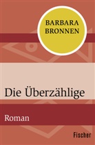 Barbara Bronnen - Die Überzählige