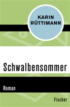 Karin Rüttimann - Schwalbensommer