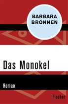 Barbara Bronnen - Das Monokel