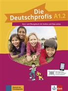 Olga Swerlowa - Die Deutschprofis - A1.2: Die Deutschprofis A1.2