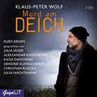 Klaus-Peter Wolf, Katja Danowski, David Hofner, Julia Jäger, Hendrik Kleinschmidt, Julia Nachtmann... - Mord am Deich, 3 Audio-CDs (Hörbuch)