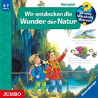 Susanne Gernhäuser, Sonja Szylowicki, U. V. A., u.v.a. - Wir entdecken die Wunder der Natur, Audio-CD (Hörbuch)