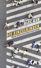 Alec Ash - Die Einzelkinder