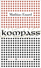 Mathias Enard, Mathias Énard - Kompass