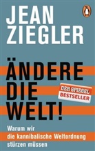 Jean Ziegler - Ändere die Welt!