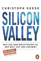 Christoph Keese - Silicon Valley