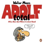 Walter Moers - Adolf total