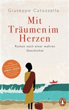 Giuseppe Catozzella - Mit Träumen im Herzen