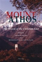 Speake, Graha Speake, Graham Speake, Ware, Ware, Kallistos Ware - Mount Athos