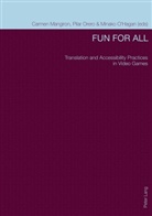 Carmen Mangiron, Minako O¿Hagan, Minako O'Hagan, Pilar Orero - Fun for All