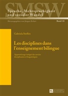 Gabriela Steffen - Les disciplines dans l'enseignement bilingue