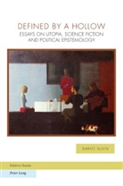Darko Suvin, Raffaella Baccolini et al, Tom Moylan - Defined by a Hollow