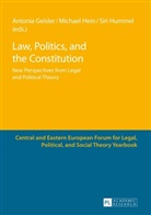 Antonia Geisler, Michael Hein, Siri Hummel - Law, Politics, and the Constitution