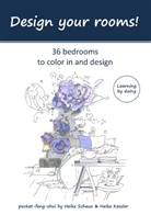 Heike Kessler, Heik Schauz, Heike Schauz - Design your rooms