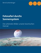 Bernd Leitenberger - Fotosafari durchs Sonnensystem