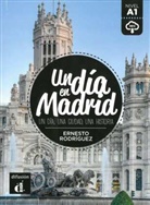 Ernesto Rodríguez - Un día en Madrid