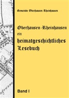 Josef Rothmaier, Marti Büchner, Martin Büchner - Oberhausen-Rheinhausen - ein heimatgeschichtliches Lesebuch