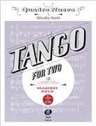 Chris Gall, Quadro Nuev, Quadro Nuevo, Quadro Nuev Quadro Nuevo, Quadro Nuevo Quadro Nuevo - Tango For Two, for Clarinet & Piano, w. Audio-CD