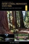 Eric Henze - The Complete Guide to Henry Cowell Redwoods State Park