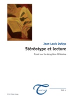Jean-Louis Dufays - Stéréotype et lecture