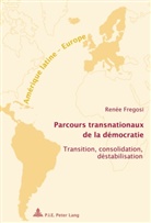 Renée Fregosi - Parcours transnationaux de la démocratie