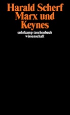 Scherf, Harald Scherf - Marx und Keynes