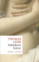 Thomas Lehr - Nabokovs Katze