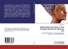 Kemal Yildirim - Diplomatic Practices in the Foreign Policies of Amarna era