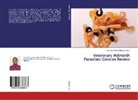 Nateneal Tamerat Beyene, Natenea Tamerat Beyene, Nateneal Tamerat Beyene - Veterinary Helminth Parasites: Concise Review