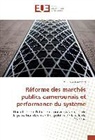 Paul René Jouonang - Réforme des marchés publics camerounais et performance du système