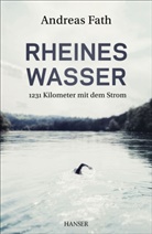 Andreas Fath - Rheines Wasser