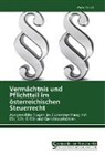 Walter Bendl - Vermächtnis und Pflichtteil im österreichischen Steuerrecht