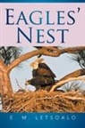 E. M. Letsoalo - Eagles' Nest