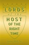 Isaac Hill, Isaac Hill Sr. - Lords of the Host