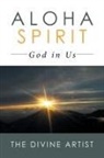 The Divine Artist - Aloha Spirit