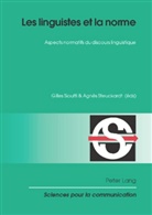 SIOUFFI, Siouffi, Gille Siouffi, Gilles Siouffi, Steuckardt, Steuckardt... - Les linguistes et la norme