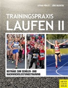 Lotha Pöhlitz, Lothar Pöhlitz, Jörg Valentin - Trainingspraxis Laufen. Bd.2. Bd.2
