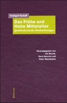 Frithjof Sielaff, Iris Berndt, Gerd Heinrich, Iris Herausgegeben von Berndt, Ne, Peter Neumeister - Das Frühe und Hohe Mittelalter
