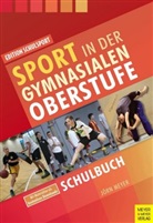 Jörn Meyer, Aschebrock, Aschebrock, Heinz Aschebrock, Aschebrock (Dr.), Hein Aschebrock (Dr.)... - Sport in der gymnasialen Oberstufe