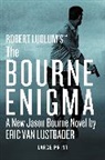 Eric Van Lustbader - New Jason Bourne Novel