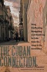 Eduardo Saenz Rovner, Eduardo Sáenz Rovner - The Cuban Connection