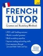 Julie Cracco - French Tutor: Grammar Vocabulary Workbook Learn French with Teach