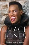 Grace Jones, Paul Morley - I'll Never Write My Memoirs