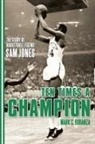 Mark C. Bodanza - Ten Times a Champion