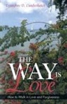 Errington D. Cumberbatch - The Way Is Love