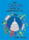 Eileen Ogintz - Kid''s Guide to Washington, DC
