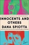 Dana Spiotta - Innocents and Others